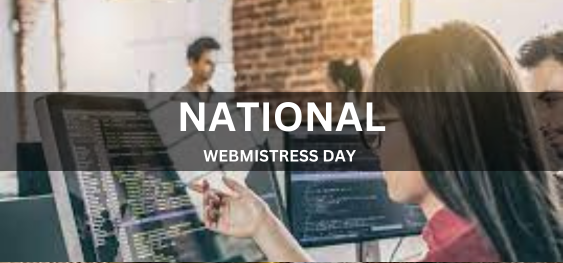 NATIONAL WEBMISTRESS DAY [ राष्ट्रीय वेबमिस्ट्रेस दिवस]